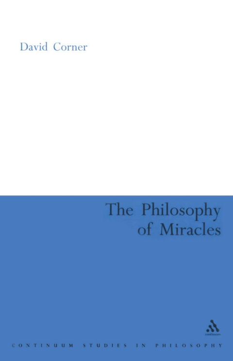 Cover image for book The Philosophy of Miracles