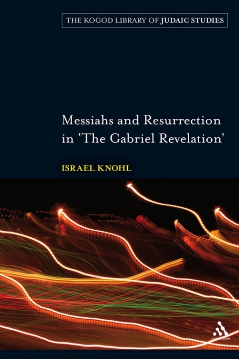 Cover image for book Messiahs and Resurrection in 'The Gabriel Revelation'
