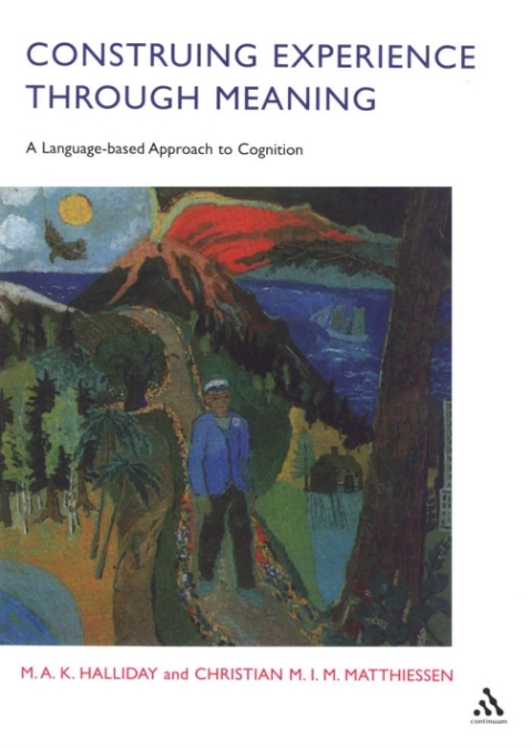 Construing Experience Through Meaning 