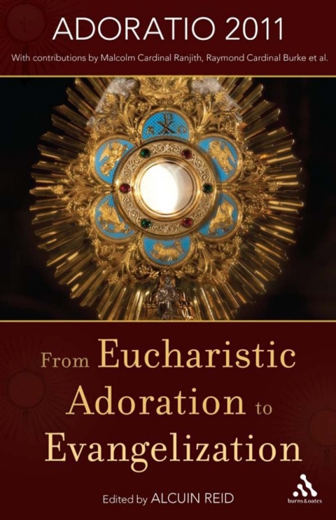 Cover image for book From Eucharistic Adoration to Evangelization