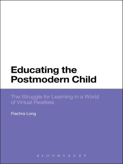 Cover image for book Educating the Postmodern Child