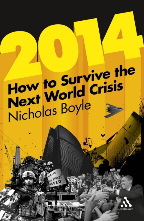 Cover image for book 2014: How to Survive the Next World Crisis