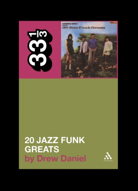 Cover image for book Throbbing Gristle's Twenty Jazz Funk Greats