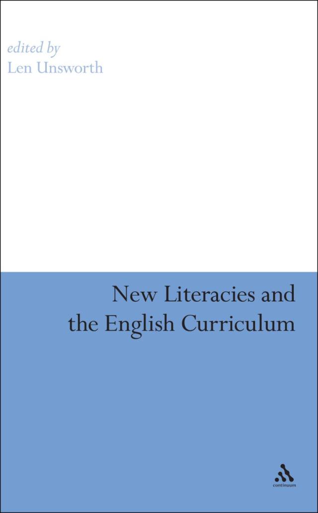 New Literacies and the English Curriculum