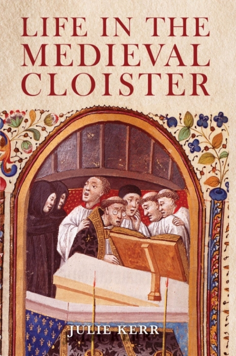 Cover image for book Life in the Medieval Cloister