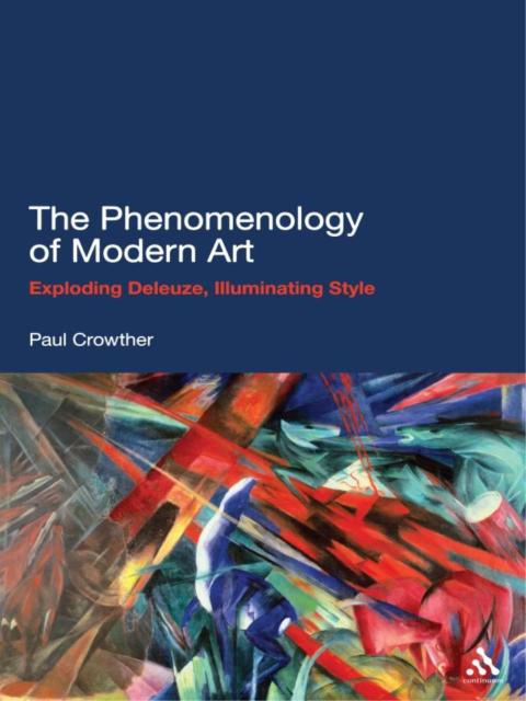 Cover image for book The Phenomenology of Modern Art