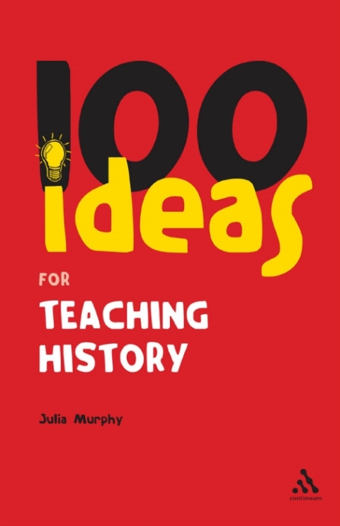 Cover image for book 100 Ideas for Teaching History