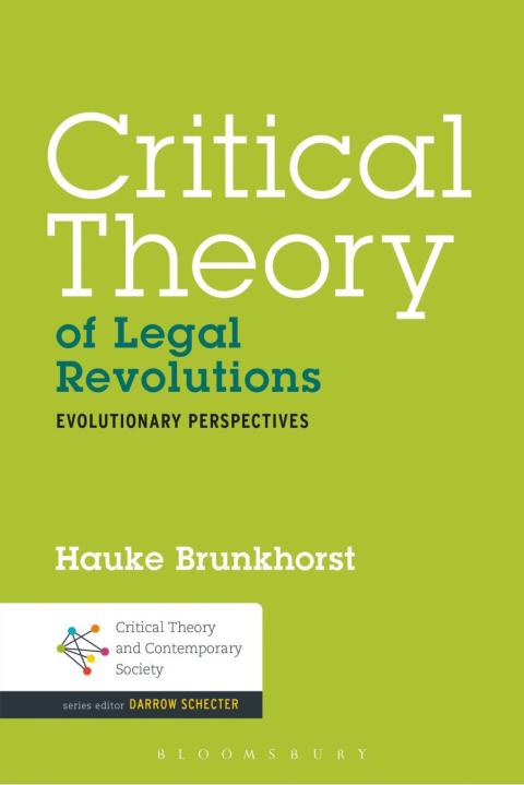Cover image for book Critical Theory of Legal Revolutions
