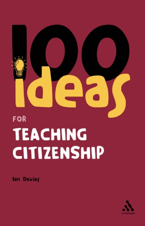 100 Ideas for Teaching Citizenship 