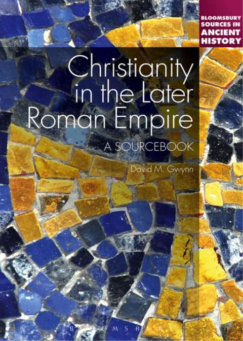 Cover image for book Christianity in the Later Roman Empire: A Sourcebook