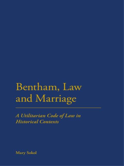Cover image for book Bentham, Law and Marriage