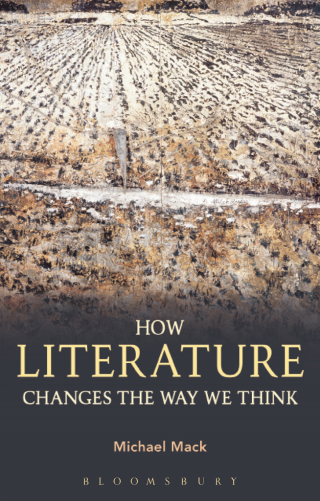 How Literature Changes the Way We Think
