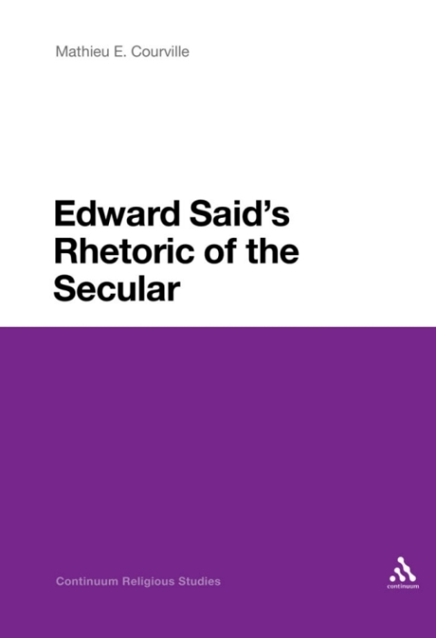 Cover image for book Edward Said's Rhetoric of the Secular