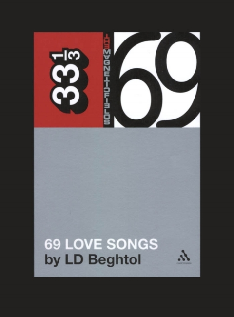 Cover image for book The Magnetic Fields' 69 Love Songs