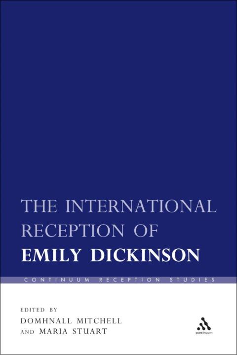 The International Reception of Emily Dickinson 