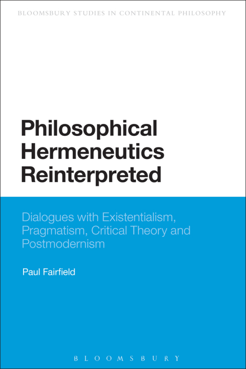 Cover image for book Philosophical Hermeneutics Reinterpreted