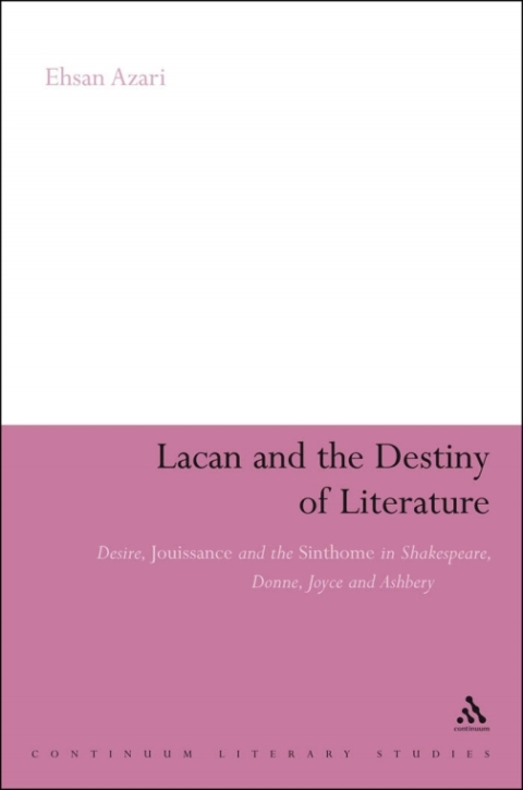 Cover image for book Lacan and the Destiny of Literature