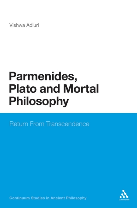 Cover image for book Parmenides, Plato and Mortal Philosophy