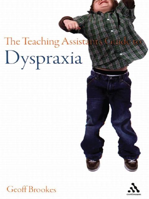 Cover image for book The Teaching Assistant's Guide to Dyspraxia