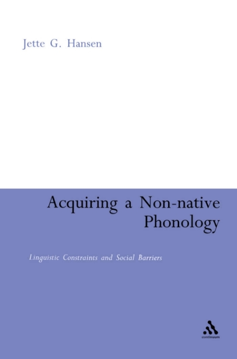 Cover image for book Acquiring a Non-Native Phonology