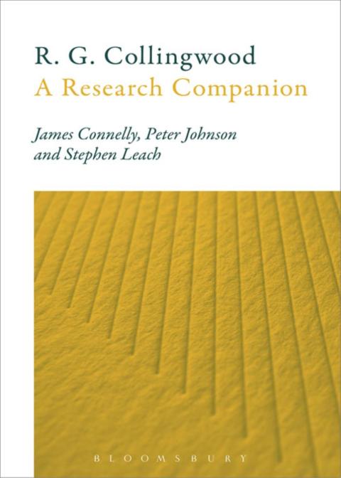 R. G. Collingwood: A Research Companion 