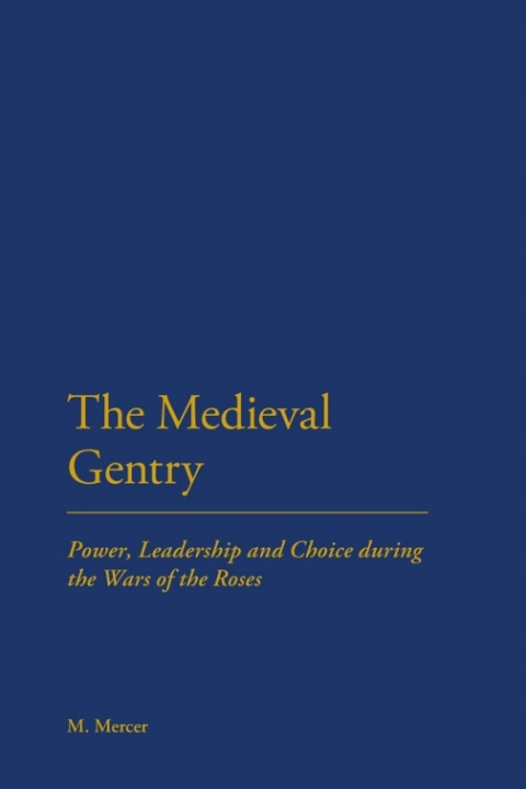 Cover image for book The Medieval Gentry