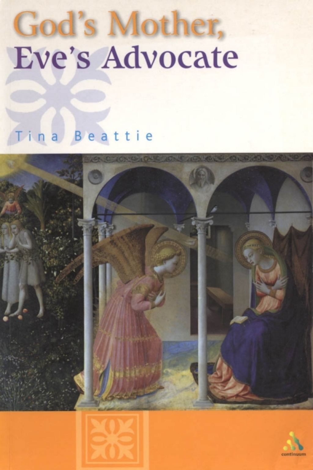 God's Mother  Eve's Advocate - 1st Edition (eBook Rental)