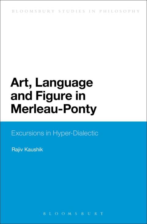 Cover image for book Art, Language and Figure in Merleau-Ponty
