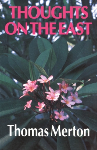 Thoughts On The East