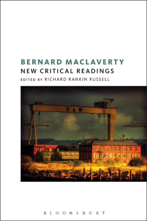 Cover image for book Bernard MacLaverty: New Critical Readings