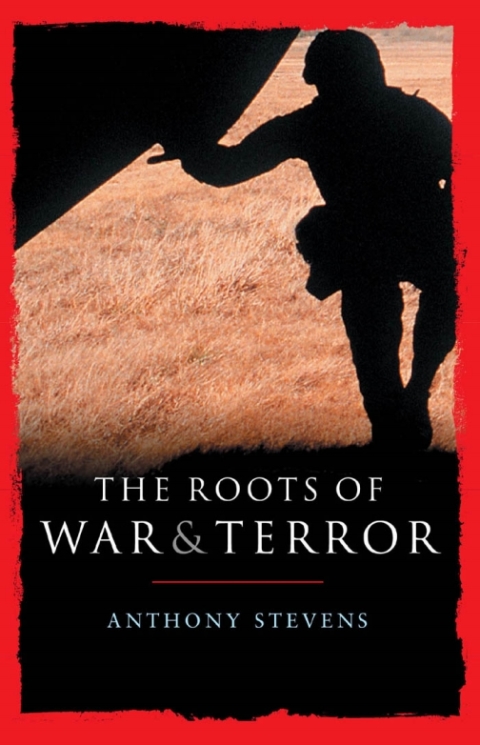 Cover image for book Roots of War and Terror