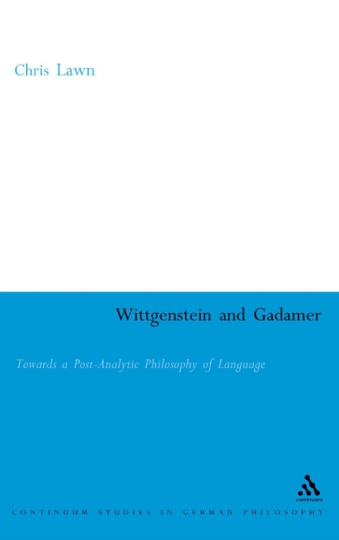 Cover image for book Wittgenstein and Gadamer