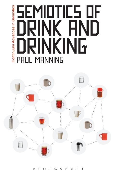 Cover image for book Semiotics of Drink and Drinking