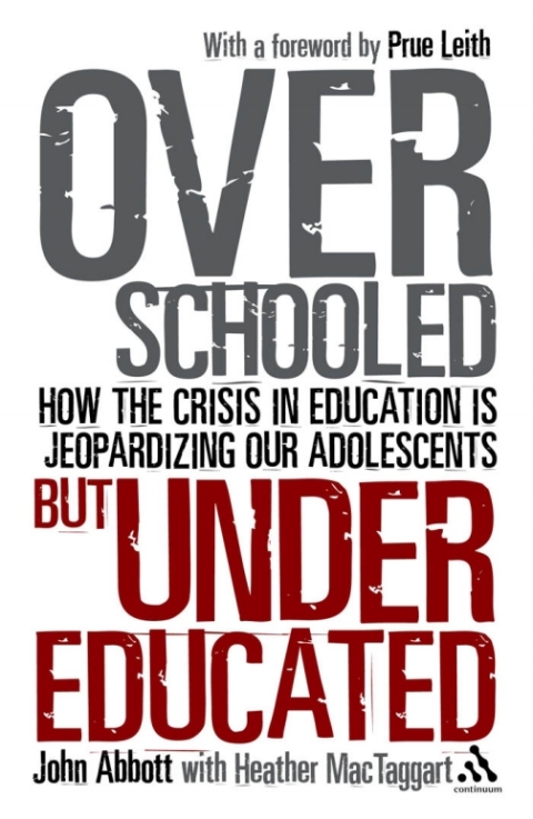Cover image for book Overschooled but Undereducated