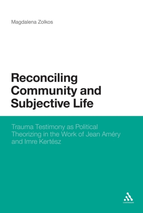 Cover image for book Reconciling Community and Subjective Life
