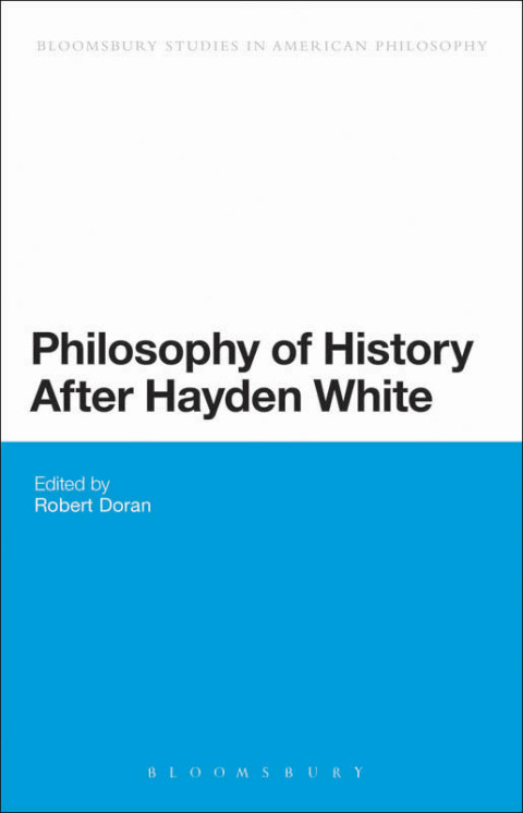 Cover image for book Philosophy of History After Hayden White