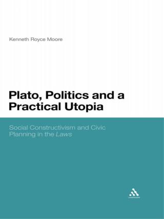 Plato, Politics and a Practical Utopia