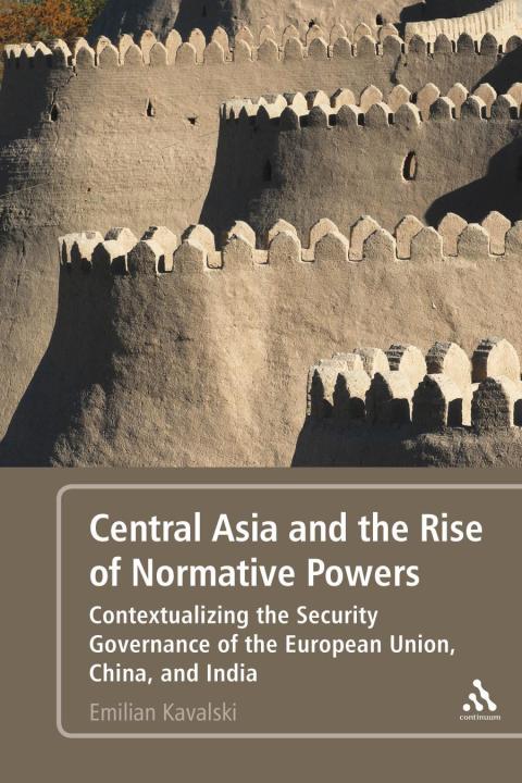 Cover image for book Central Asia and the Rise of Normative Powers