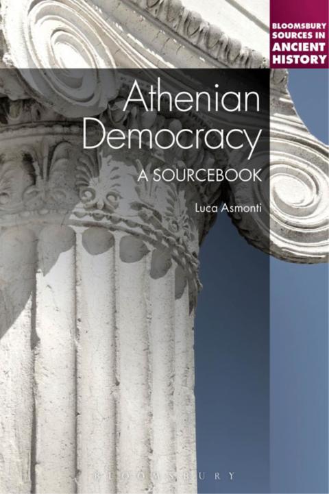 Cover image for book Athenian Democracy: A Sourcebook