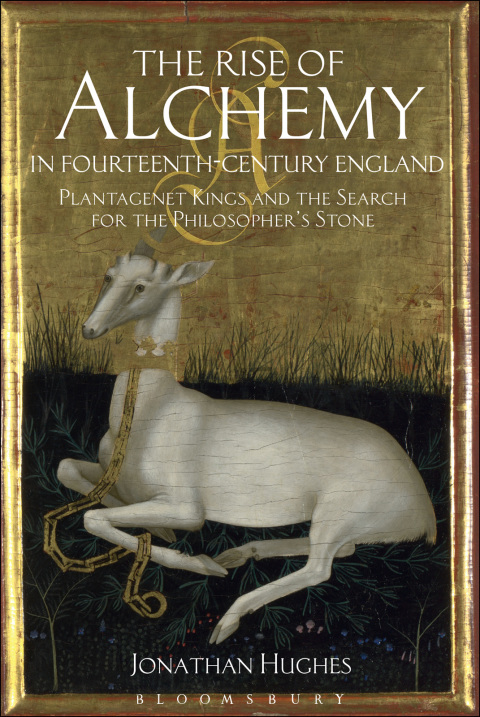Cover image for book The Rise of Alchemy in Fourteenth-Century England