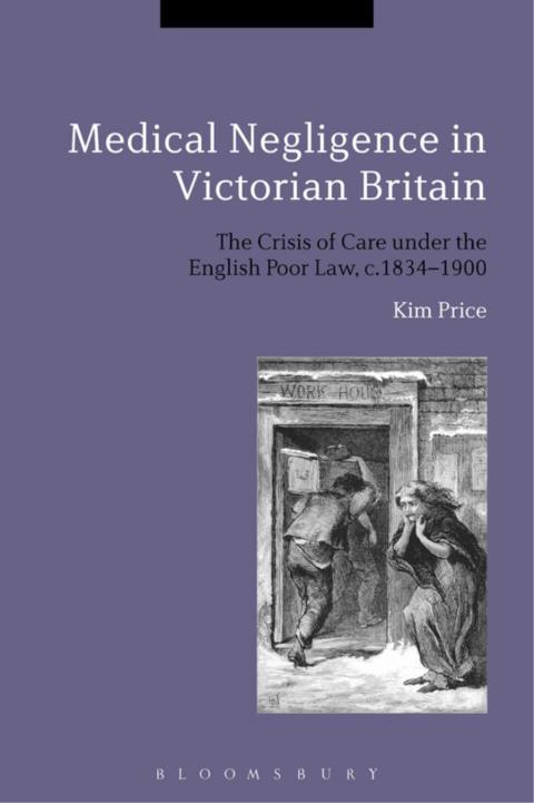 Cover image for book Medical Negligence in Victorian Britain
