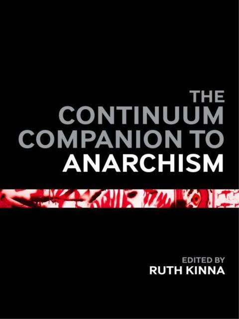 Cover image for book The Bloomsbury Companion to Anarchism