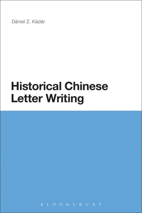 Cover image for book Historical Chinese Letter Writing