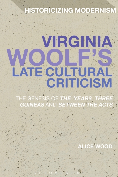 Cover image for book Virginia Woolf's Late Cultural Criticism