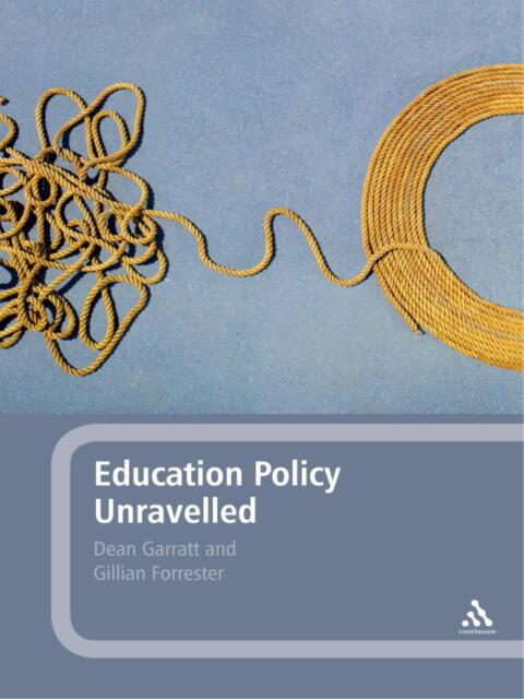 Cover image for book Education Policy Unravelled