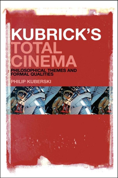 Cover image for book Kubrick's Total Cinema