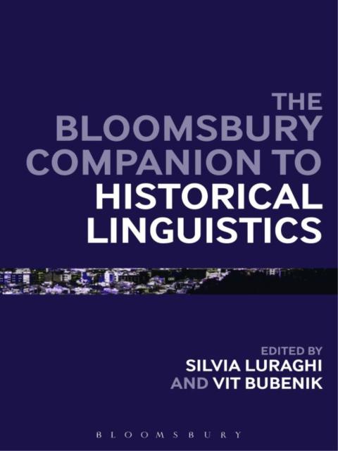 Cover image for book The Bloomsbury Companion to Historical Linguistics