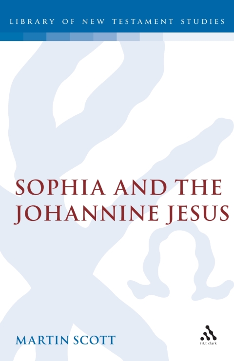Cover image for book Sophia and the Johannine Jesus