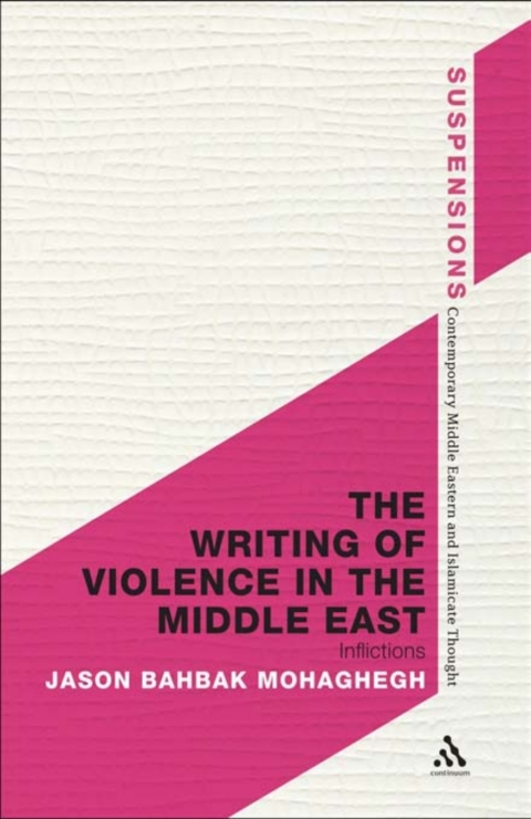 Cover image for book The Writing of Violence in the Middle East