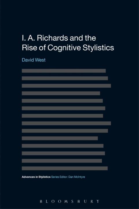 Cover image for book I. A. Richards and the Rise of Cognitive Stylistics